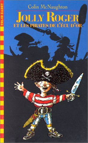 Jolly Roger et les pirates de l'écu d'or