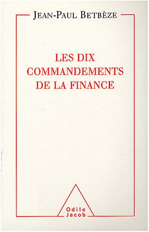 Les dix commandements de la finance