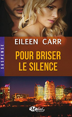 Pour briser le silence