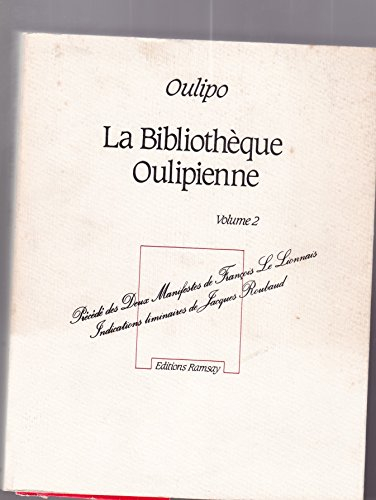 La Bibliothèque oulipienne. Vol. 2