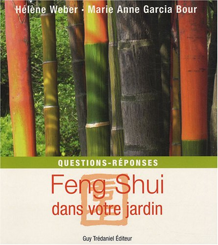 Feng shui dans votre jardin : questions-réponses