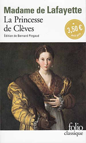 La princesse de Clèves - Marie-Madeleine Pioche de La Vergne La Fayette