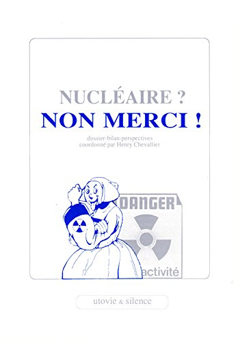 Nucléaire ? Non-merci !