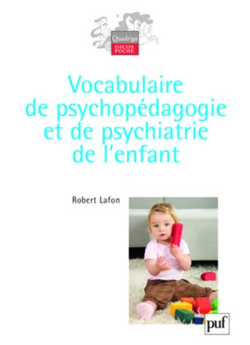 Vocabulaire de psychopédagogie et de psychiatrie de l'enfant