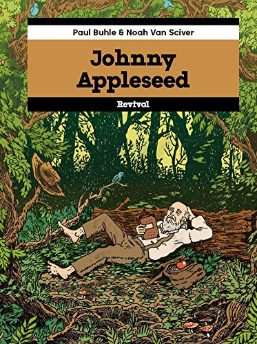 Johnny Appleseed : vie et mort d'un pionnier de l'écologie