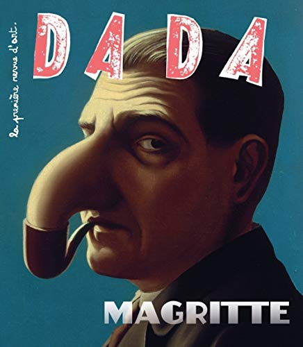 Dada, n° 212. Magritte - christian nobial, antoine ullman