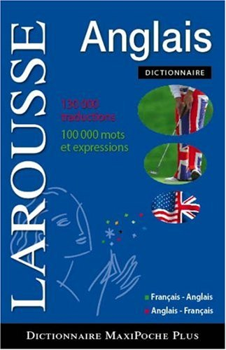Dictionnaire maxipoche plus français-anglais, anglais-français