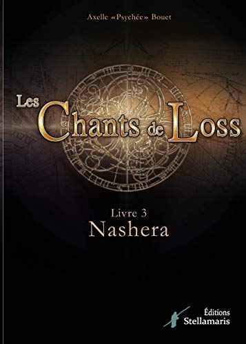 Les chants de Loss, livre 3 : Nasher