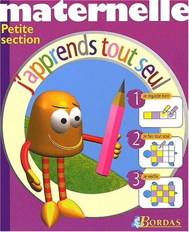 J'apprends tout seul, petite section
