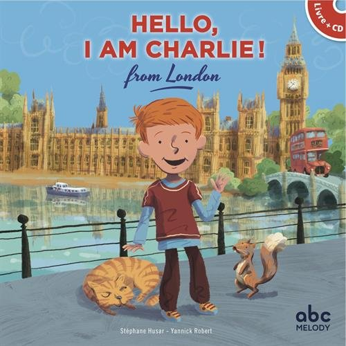 Hello, I am Charlie ! : from London