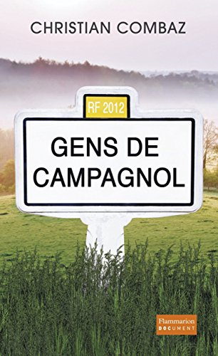 Gens de Campagnol : à l'écoute de la France qu'on n'entend pas