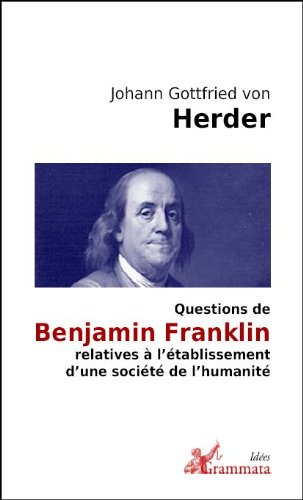 questions de benjamin franklin relatives à l'établissement d'une société de l'humanité