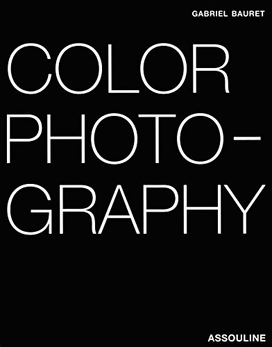 Color photography : portrait, nature morte, nu, paysage...