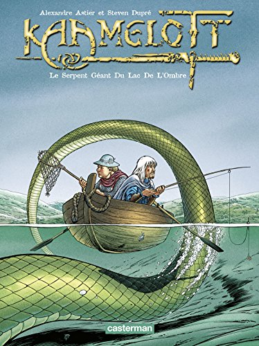 Kaamelott. Vol. 5. Le serpent géant du lac de l'ombre