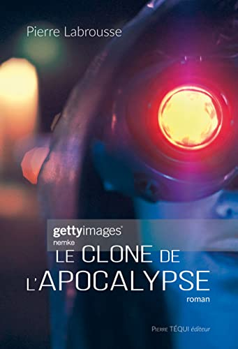 Le clone de l'Apocalypse