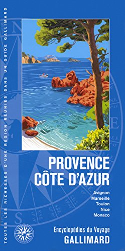 Provence, Côte d'Azur : Avignon, Marseille, Toulon, Nice, Monaco