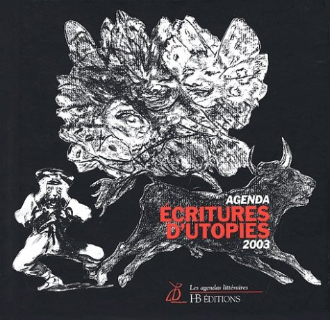 Ecritures d'utopies : agenda 2003