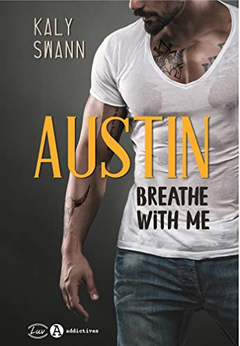 Austin : breathe with me