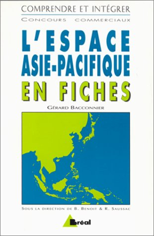 L'espace Asie-Pacifique en fiches