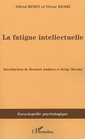 La fatigue intellectuelle (1898)