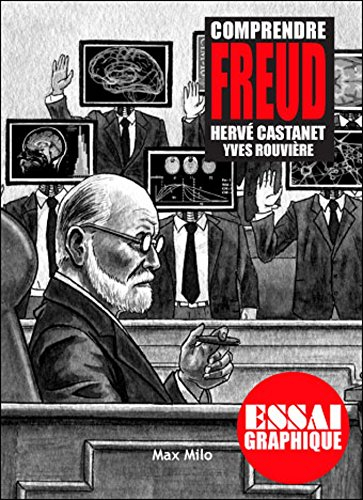 Comprendre Freud : guide graphique
