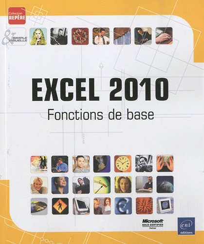 Excel 2010 : fonctions de base