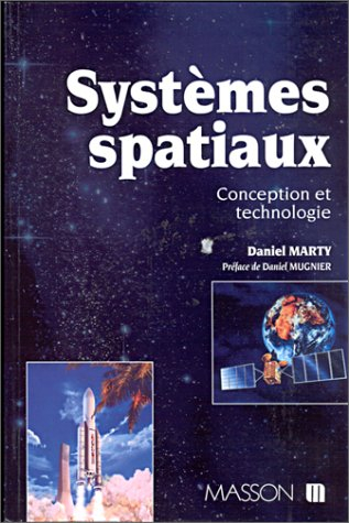 Système spatiaux : conception et technologie