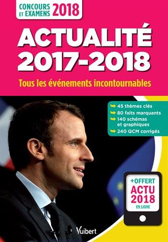 Actualité 2017-2018 : tous les événements incontournables : concours et examens 2018