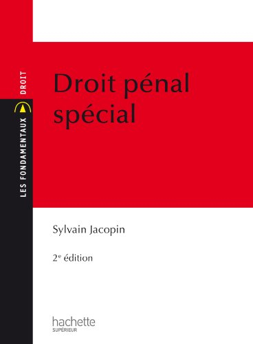 Droit pénal spécial : les atteintes aux personnes