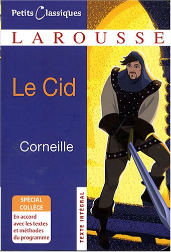 Le Cid : tragi-comédie