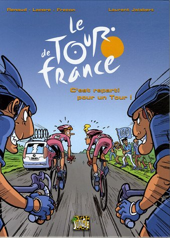 Le Tour de France. Vol. 2. C'est reparti pour un tour !