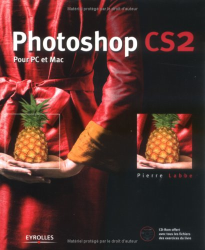 Photoshop CS2 : pour PC et Mac