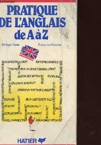 Pratique de l'anglais de A à Z