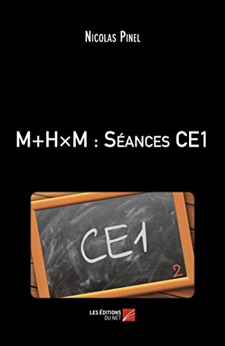M+H×M : Séances CE1