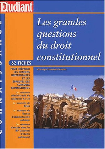 Les grandes questions du droit constitutionnel