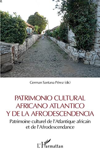 Patrimonio cultural africano Atlantico y de la Afrodescendencia: Patrimoine culturel de l'Atlantique