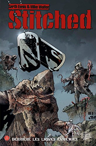 Stitched. Vol. 1. Derrière les lignes ennemies