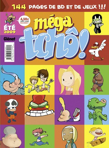 Méga tchô !. Vol. 14. Eté 2009