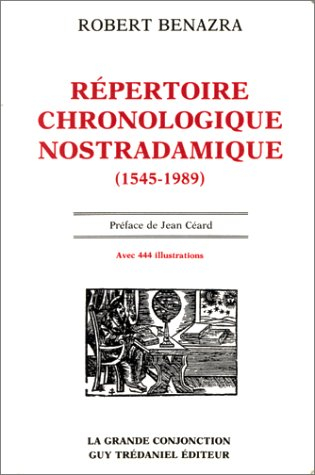 répertoire chronologique nostradamique: 1545-1989