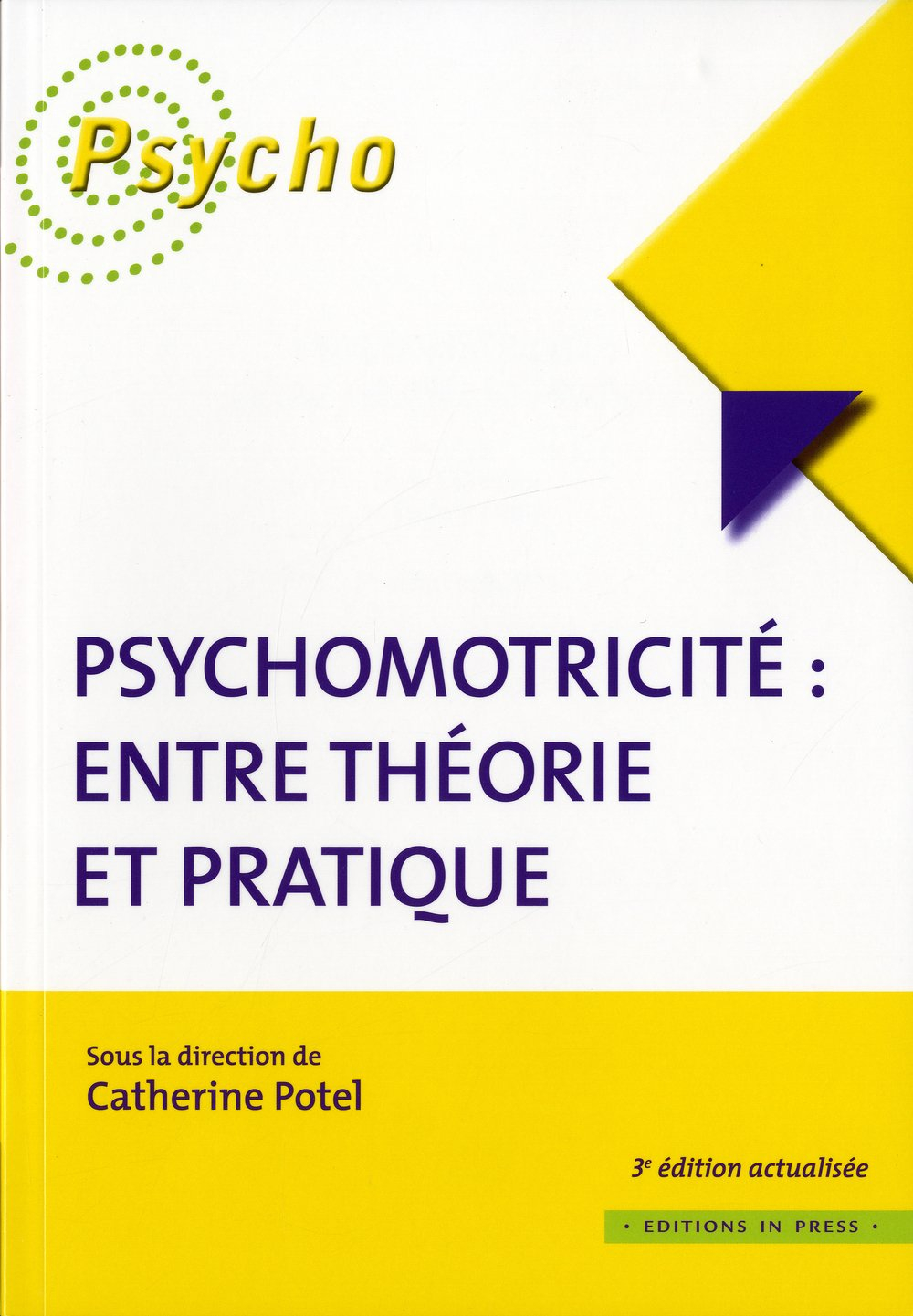 Psychomotricité : entre théorie et pratique