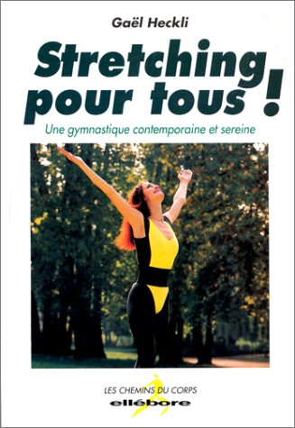 Stretching pour tous : une gymnastique contemporaine et sereine