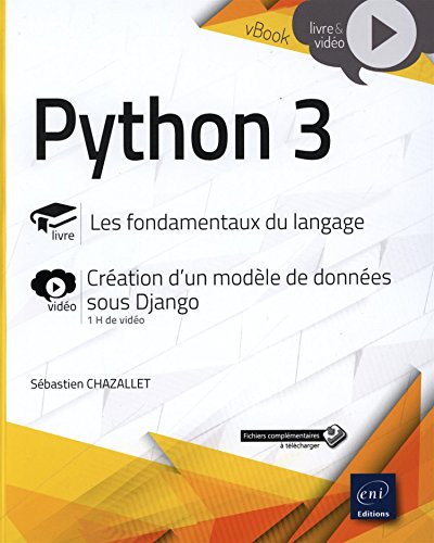 Python 3 : les fondamentaux du langage : création d'un modèle de données sous Django