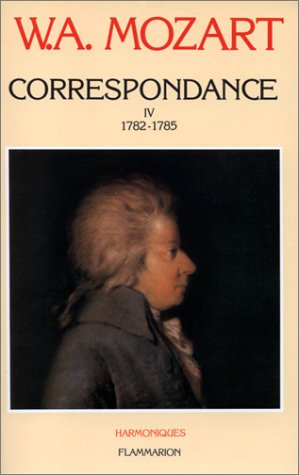 Correspondance. Vol. 4. 1782-1785