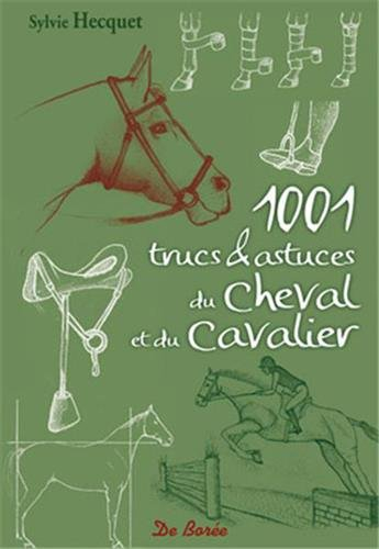 1.001 trucs & astuces du cheval et du cavalier