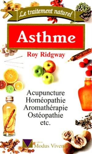 asthme : acupuncture, homéopathie, aromathérapie, ostéopathie