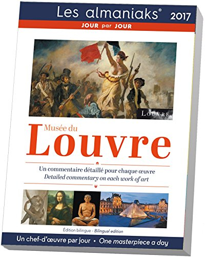 Musée du Louvre 2017 : un chef-d'oeuvre par jour. Musée du Louvre 2017 : one masterpiece a day