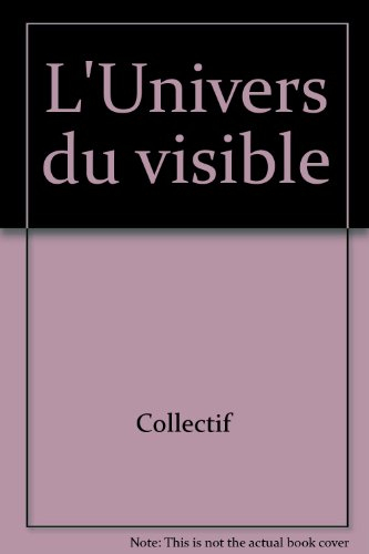 L'Univers du visible