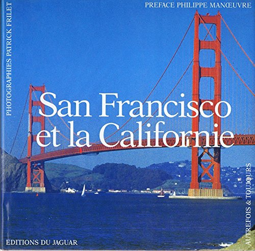San Francisco et la Californie