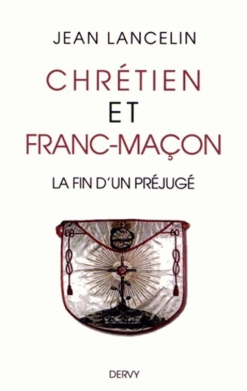 Chrétien et franc-maçon : la fin d'un préjugé