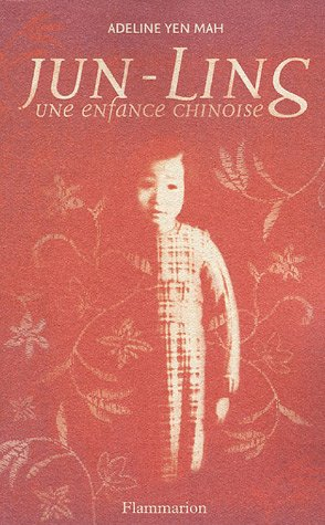 Jun-Ling : une enfance chinoise